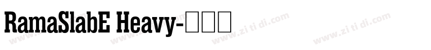 RamaSlabE Heavy字体转换